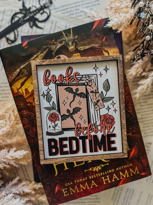 **PATREON ONLY**Books Before Bedtime Sign