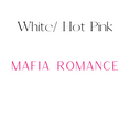 Load image into Gallery viewer, Mafia Romance Shelf Mark™ in white/hot pink by FireDrake Artistry®
