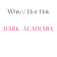 Load image into Gallery viewer, Dark Academia Shelf Mark™ in White & Hot Pink by FireDrake Artistry®
