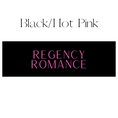 Load image into Gallery viewer, Regency Romance Shelf Mark™ in Black & Hot Pink by FireDrake Artistry®
